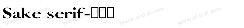Sake serif字体转换